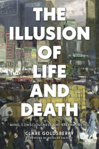 The Illusion of Life and Death Book | Clare Golldsberry